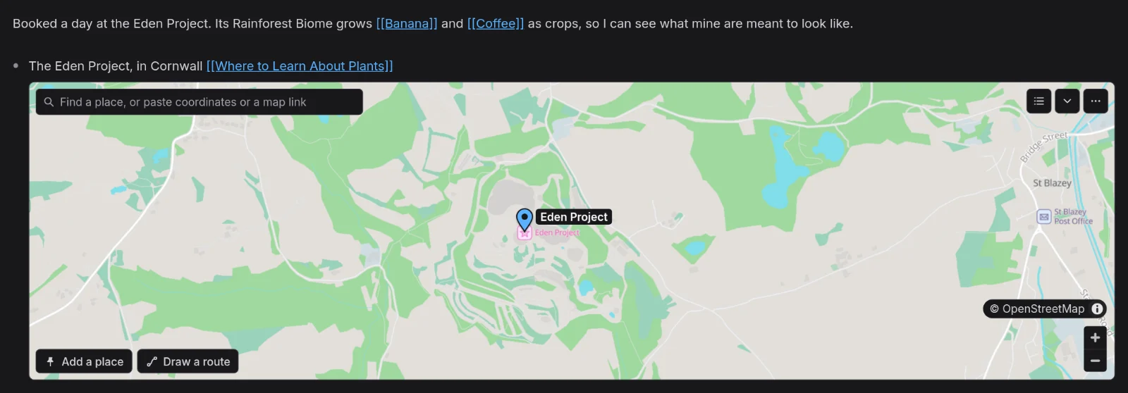 A journal entry about booking a day at the Eden Project, with a map of the one place under a bullet